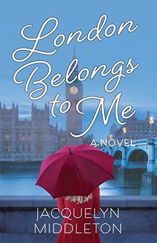 London Belongs To Me by Jacquelyn Middleton Paperback Book Pre-Owned English