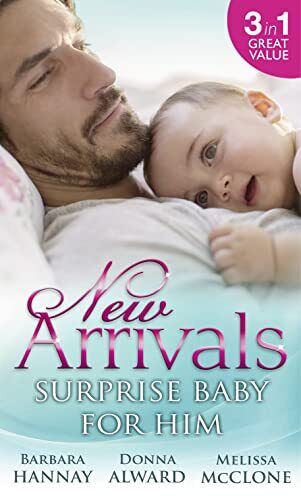 New Arrivals: Surprise Baby for Him: The Cattleman's Adop by McClone, Melissa Paperback Book Pre-Owned English