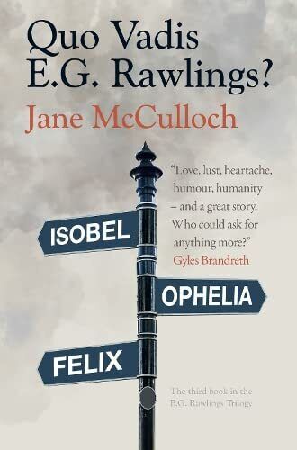 Quo Vadis E.G. Rawlings: 3 (The E., McCulloch, Jane Paperback Book Pre-Owned English