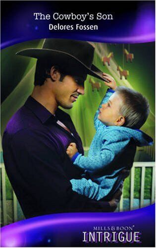 The Cowboy's Son (Intrigue) (Mills , Fossen, Delores Paperback Book Pre-Owned English