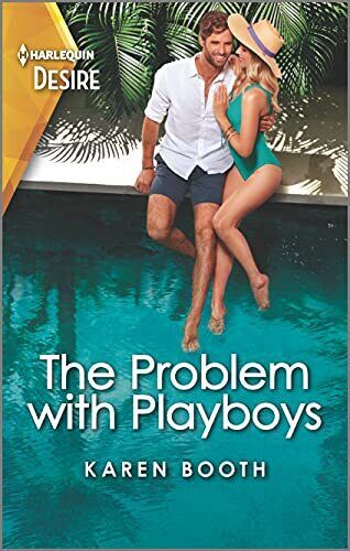 The Problem with Playboys: An Opposite, Booth, Karen Paperback Book Pre-Owned English