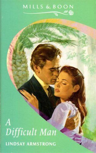 A Difficult Man (Mills & Boon Roman, Armstrong, Lind Paperback Book Pre-Owned English