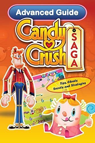 Candy Crush Saga Advanced Guide: Tip, Jackson, Emily Paperback Book Pre-Owned English Candy Crush Saga Advanced Guide: Tip, Jackson, Emily Paperback Book Pre-Owned English
