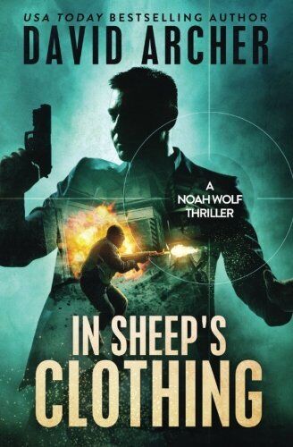 In Sheep's Clothing - A Noah Wolf Thr..., Archer, David Paperback Book Pre-Owned English