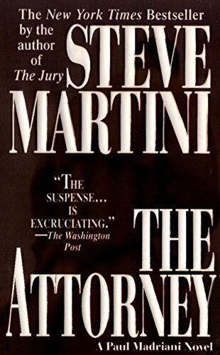 The Attorney (Paul Madriani Novels ()) by Martini, Steve Paperback Book Pre-Owned English