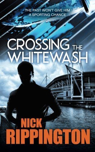 Crossing The Whitewash by Rippington, Nick Paperback Book Pre-Owned English