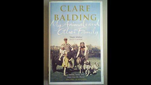 My Animals and Other Family by Balding, Clare
