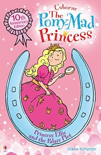 Princess Ellie and Palace Plot: Bk.8 (Pony Mad Princess ... by Diana Kimpton