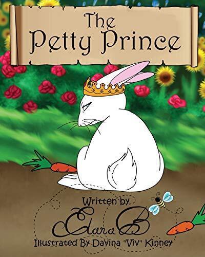 The Petty Prince: A Story By Elana B., B., Elana