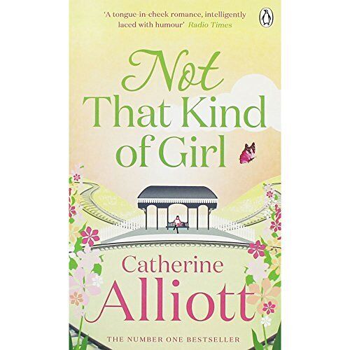 Not That Kind of Girl by Alliott, Catherine Paperback Book Pre-Owned English