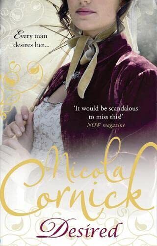 Desired (Scandalous Women of the Ton) by Nicola Cornick Paperback Book Pre-Owned English