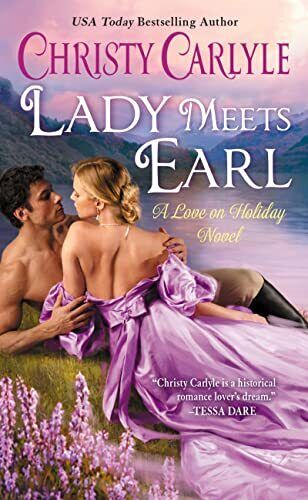 Lady Meets Earl: A Love on Holiday , Carlyle, Christ Paperback Book Pre-Owned English