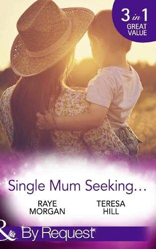 Single Mum Seeking: A Daddy for Her Sons / Marriage for He by Hill, Teresa Paperback Book Pre-Owned English