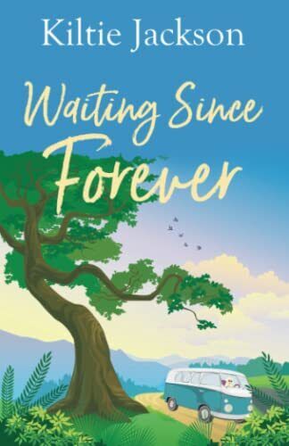 Waiting Since Forever: 1 (Since For, Jackson, Kiltie Paperback Book Pre-Owned English