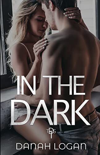 In the Dark: A Thrilling Romantic Susp, Logan, Danah Paperback Book Pre-Owned English In the Dark: A Thrilling Romantic Susp, Logan, Danah Paperback Book Pre-Owned English