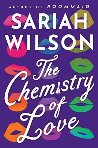 The Chemistry of Love, Wilson, Sariah Paperback Book Pre-Owned English