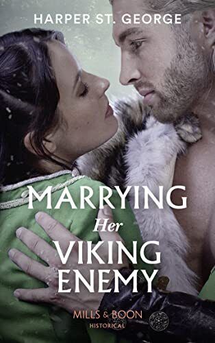 Marrying Her Viking Enemy: 1 (To Wed a Viking) by St. George, Harper Paperback Book Pre-Owned English