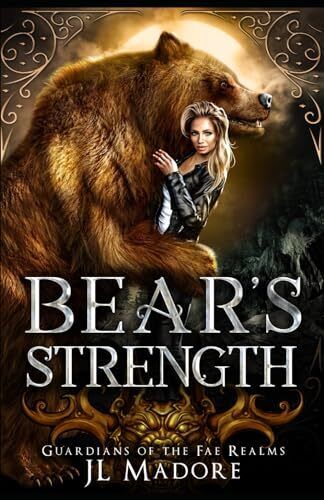 Bear's Strength: A Reverse Harem Shifter, Madore, JL Paperback Book Pre-Owned English