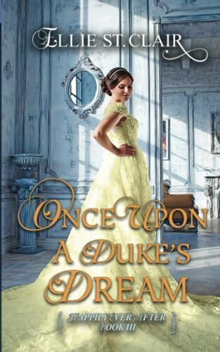Once Upon a Duke's Dream: A Histori, St. Clair, Elli Paperback Book Pre-Owned English