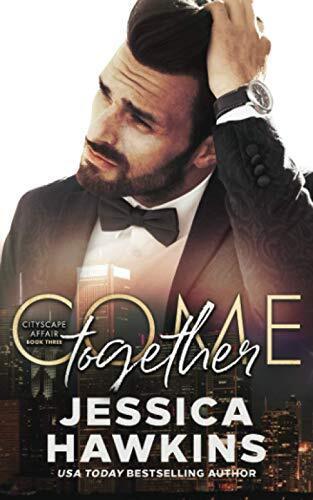 Come Together: 3 (Cityscape Affair), Hawkins, Jessica Paperback Book Pre-Owned English