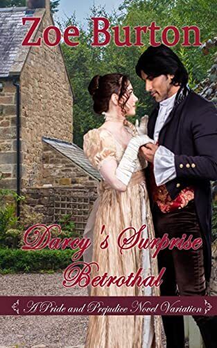 Darcy's Surprise Betrothal, Burton, Zoe Paperback Book Pre-Owned English