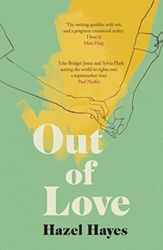 Out of Love: Hazel Hayes, Hazel Hayes Paperback Book Pre-Owned English