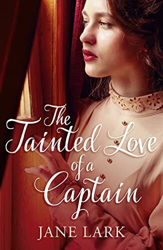 The Tainted Love of a Captain: 8 (T, Lark, Jane Paperback Book Pre-Owned English