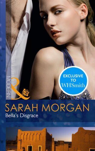 Bella's Disgrace by Morgan, Sarah Paperback Book Pre-Owned English