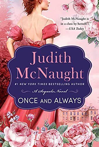 Once and Always: Volume 1 (Sequels), McNaught, Judith Paperback Book Pre-Owned English