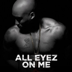 All Eyez on Me