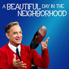 A Beautiful Day In The Neighborhood
