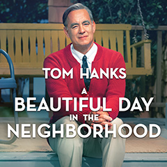 A Beautiful Day In The Neighborhood