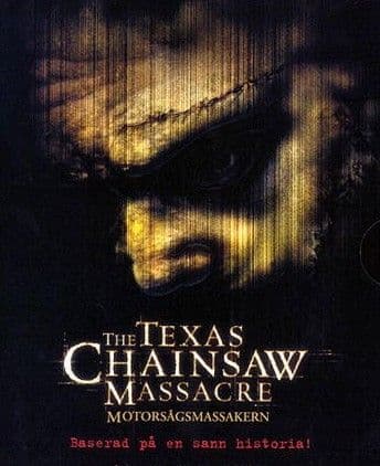 The Texas Chainsaw Massacre (2003)