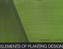 Elements of Planting Design