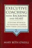 Executive Coaching with Backbone and Heart