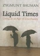 Liquid Times