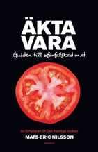 Äkta vara : guide till oförfalskad mat