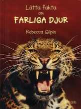 Lätta fakta om farliga djur