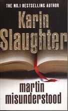 Martin Misunderstood