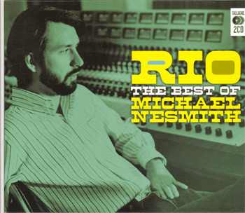 Rio;best Of Michael Nesmith
