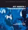 Att arbeta i organisationer