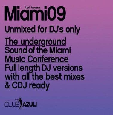 Azuli Presents Miami 2009 - Unmixed