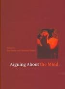 Arguing About the Mind