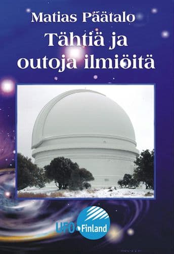 Tähtiä ja outoja ilmiöitä