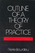 Outline of a Theory of Practice