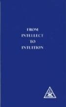 From Intellect to Intuition