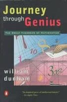 Journey Through Genius: The Great Theorems of Mathematics