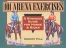 101 Arena Exercises for Horse and Rider