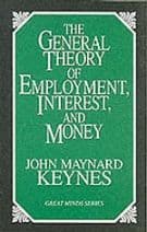 The General Theory of Employment, Interest, and Money