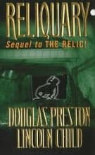 Reliquary: The Second Novel in the Pendergast Series
